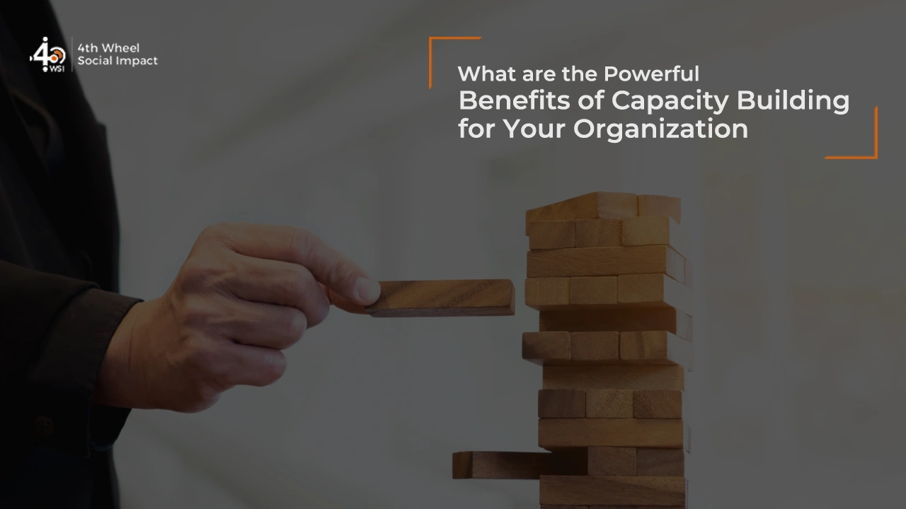 top benefits of capacity building for an organization or business